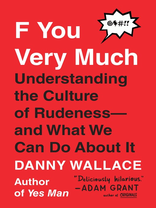 Title details for F You Very Much by Danny Wallace - Available